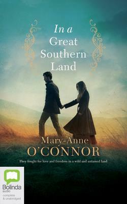 In a Great Southern Land by Mary-Anne O'Connor