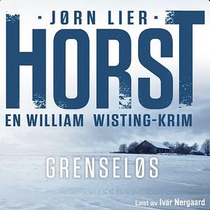 Grenseløs by Jørn Lier Horst