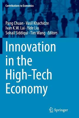 Innovation in the High-Tech Economy by 