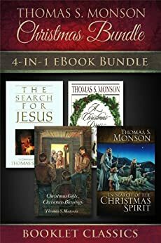 Thomas S. Monson Christmas Bundle by Thomas S. Monson