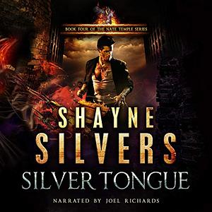 Silver Tongue by Shayne Silvers