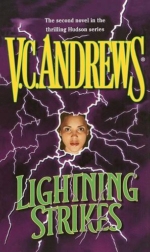 Lightning Strikes by V.C. Andrews