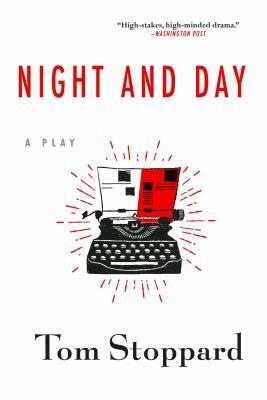 Night and Day by Tom Stoppard