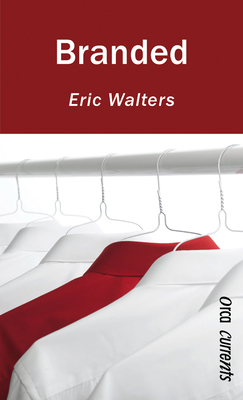 Branded by Eric Walters