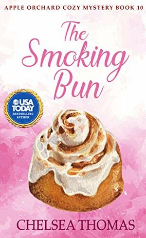 The Smoking Bun by Chelsea Thomas