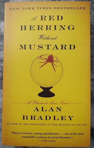 A Red Herring Without Mustard by Alan Bradley