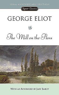 The Mill on the Floss by George Eliot