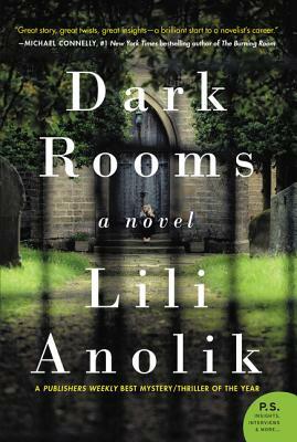 Dark Rooms by Lili Anolik