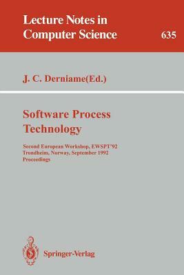 Software Process Technology: Second European Workshop, Ewspt '92, Trondheim, Norway, September 7-8, 1992. Proceedings by 