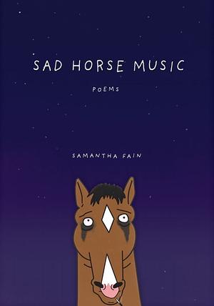 sad horse music by Samantha Fain