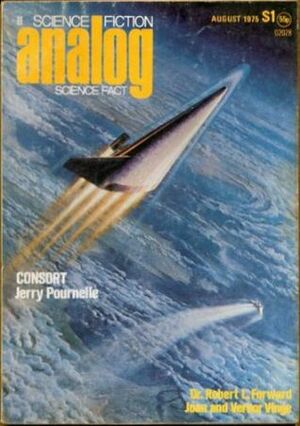 Analog Science Fiction and Fact, 1975 August by Vernor Vinge, James Edward Oberg, Ben Bova, Joan D. Vinge, Roger Zelazny, Frederick C. Durant III, Robert L. Forward, Jerry Pournelle, Hayford Peirce