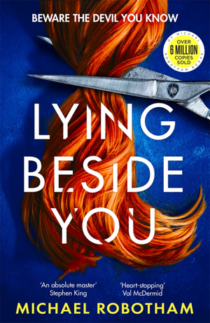 Lying Beside You by Michael Robotham