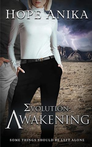 Evolution: Awakening by Hope Anika
