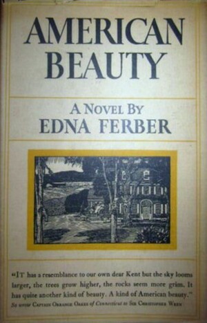 American Beauty by Edna Ferber