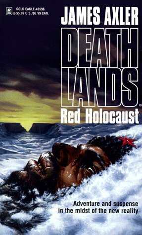 Red Holocaust by James Axler