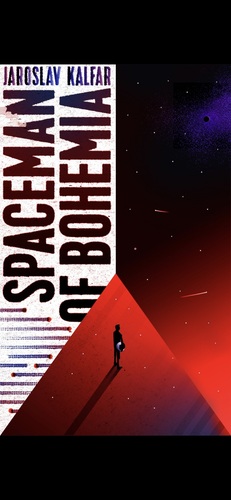 Spaceman of Bohemia by Jaroslav Kalfař