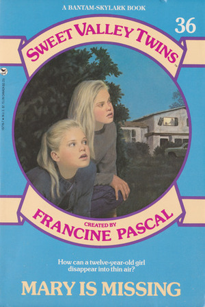 Mary is Missing by Francine Pascal, Jamie Suzanne