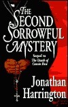 The Second Sorrowful Mystery: Sequel to the Death of Cousin Rose by Jonathan Harrington
