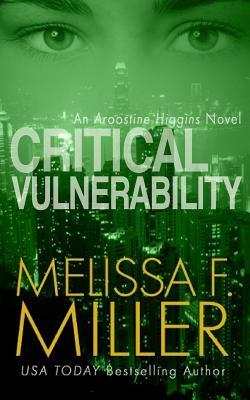 Critical Vulnerability: A Sasha McCandless Companion Novel by Melissa F. Miller