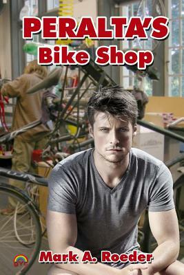 Peralta's Bike Shop by Mark A. Roeder