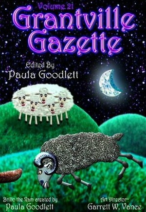 Grantville Gazette, Volume 21 by Paula Goodlett, David Carrico, Eric Flint, Garrett W. Vance