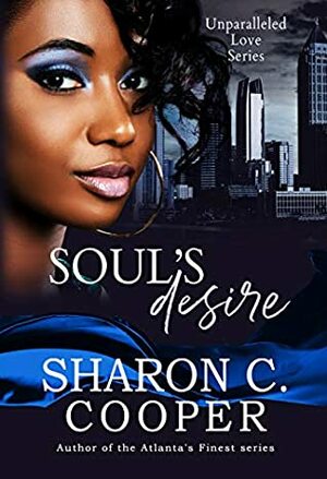 Soul's Desire by Sharon C. Cooper