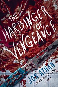 The Harbinger of Vengeance by Jon Athan, Jon Athan