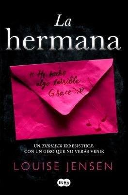 La Hermana / The Sister by Louise Jensen