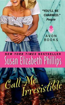 Call Me Irresistible by Susan Elizabeth Phillips