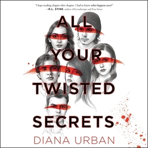 All Your Twisted Secrets by Diana Urban