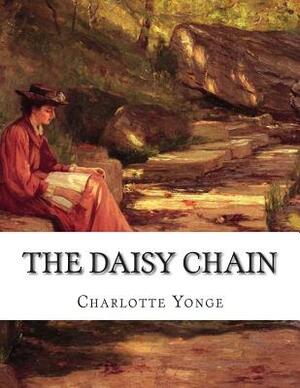 The Daisy Chain: Or Aspirations by Charlotte Yonge