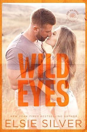 Wild Eyes by Elsie Silver