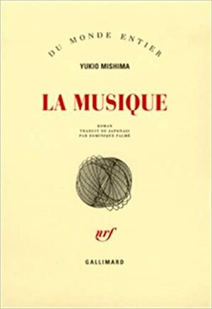La Musique by Yukio Mishima