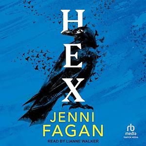 Hex by Jenni Fagan