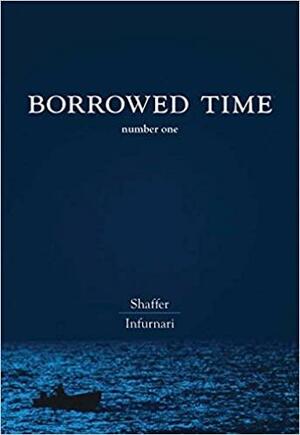 Borrowed Time Vol. 1 by Neal Shaffer