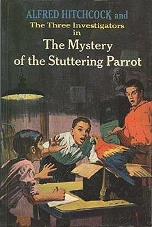 The Mystery of the Stuttering Parrot by Robert Arthur