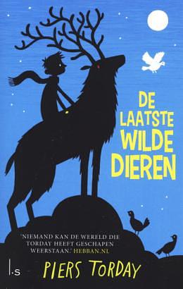 De laatste wilde dieren by Piers Torday