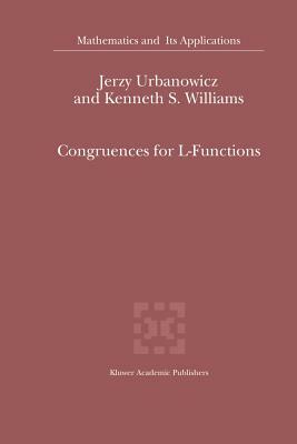 Congruences for L-Functions by J. Urbanowicz, Kenneth S. Williams