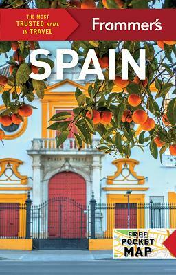 Frommer's Spain by Patricia Harris, Jennifer Ceaser, Peter Barron