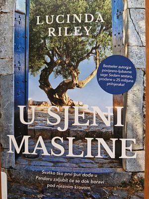 U sjeni masline by Lucinda Riley