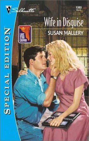 Wife In Disguise by Susan Mallery