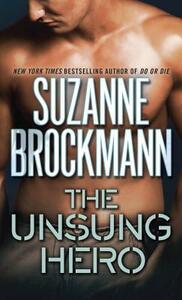 The Unsung Hero by Suzanne Brockmann