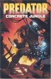 Predator: Concrete Jungle by Chris Warner, Mark Verheiden