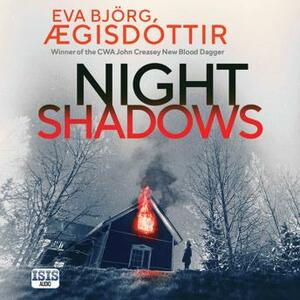 Night Shadows by Eva Björg Ægisdóttir