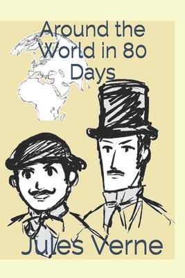 Around the World in 80 Days: Official Edition by Rafters and Wilford Publishing, Jules Verne