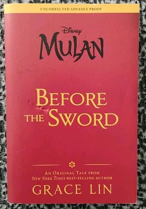 Before the sword by Grace Lin