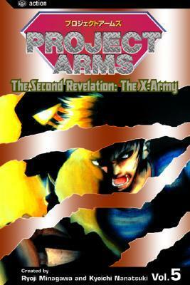 Project Arms, Vol. 5: The Second Revelation: The X-Army by Ryōji Minagawa, Kyouichi Nanatsuki