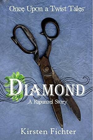 Diamond: A Rapunzel Story by Kirsten Fichter