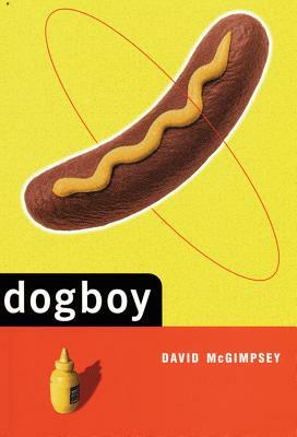 Dogboy by David McGimpsey
