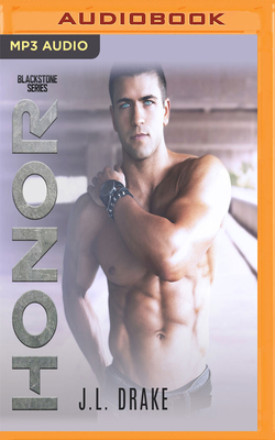 Honor by J.L. Drake